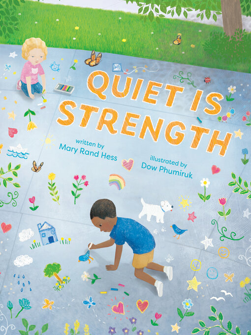 Title details for Quiet Is Strength by Mary Rand Hess - Available